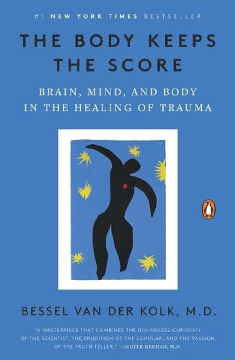 The Body Keeps the Score by Bessel van der Kolk - ISBN: 9780143127741