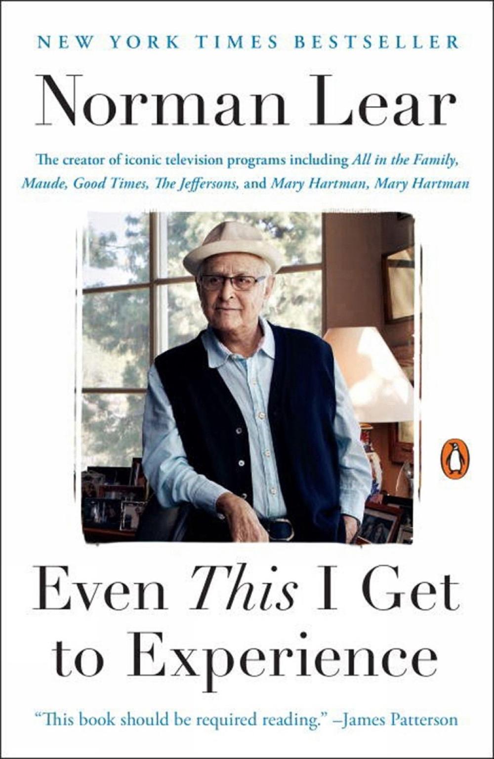 Even This I Get to Experience by Norman Lear - ISBN: 9780143127963