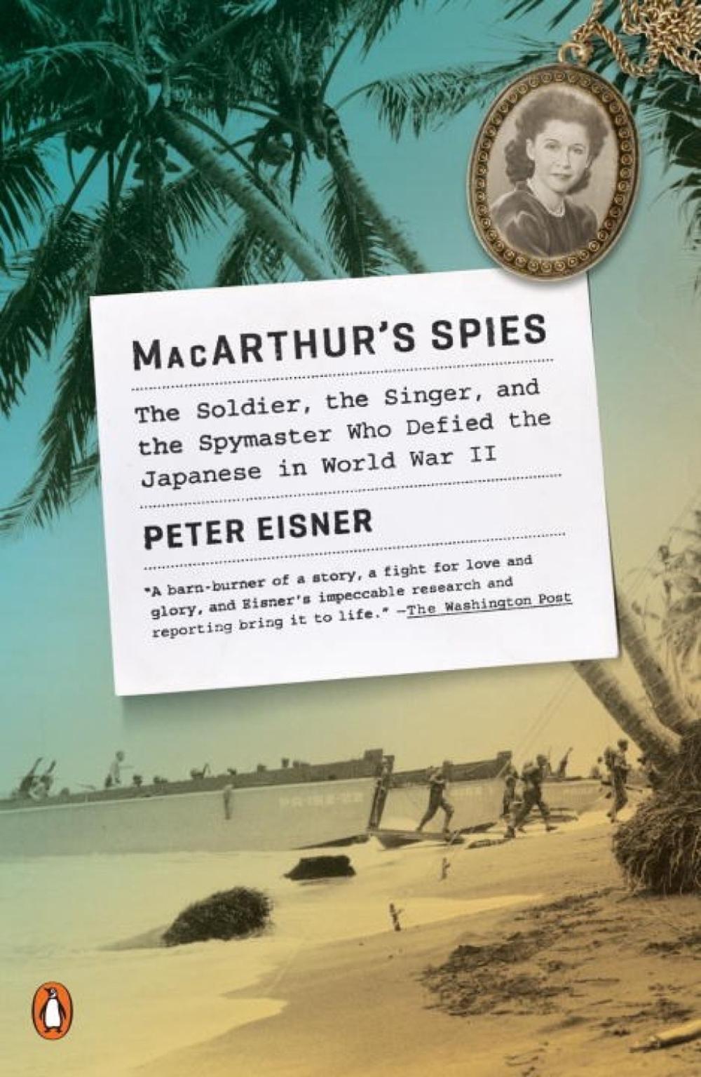 MacArthur's Spies by Peter Eisner - ISBN: 9780143128847