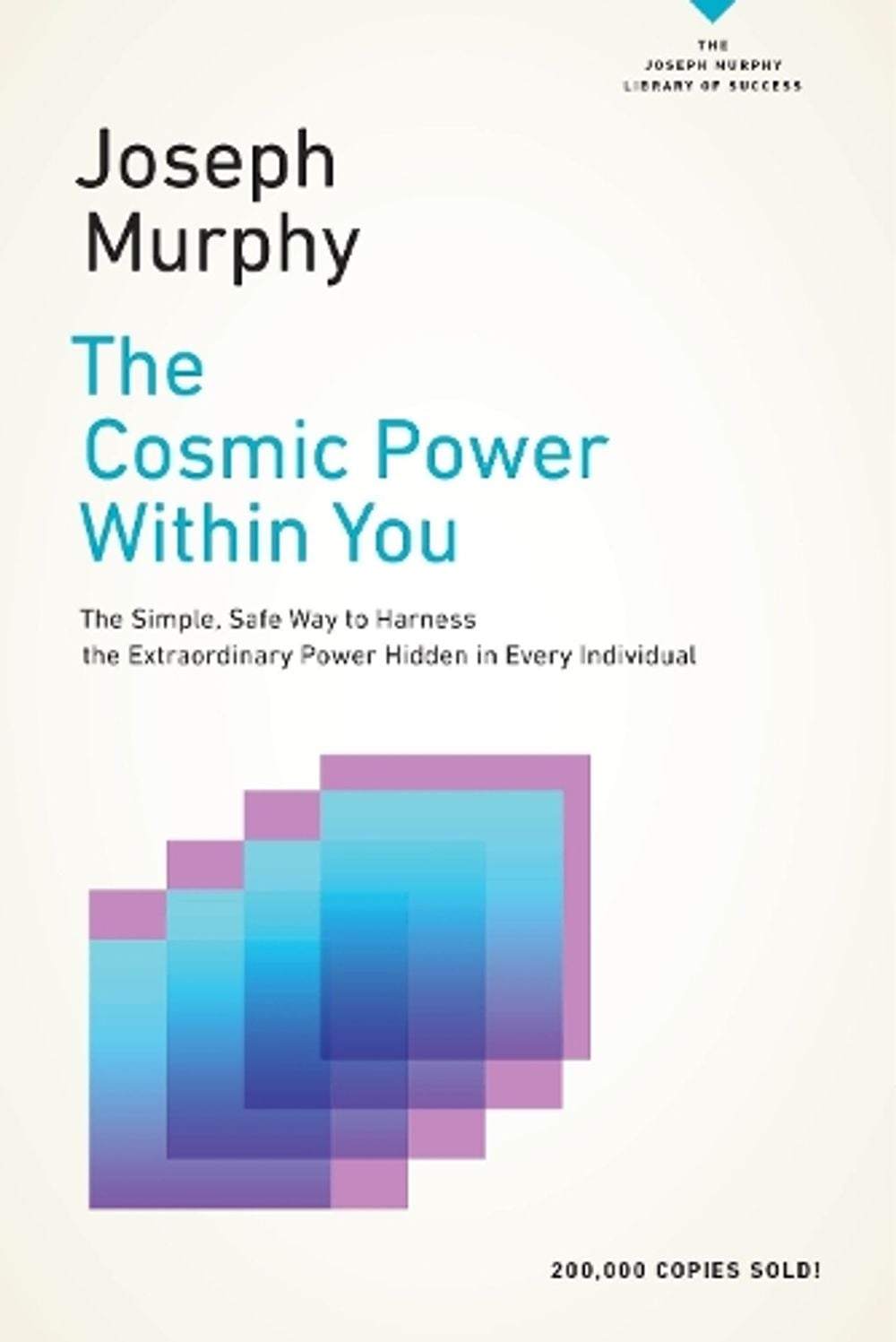 The Cosmic Power within You by Joseph Murphy - ISBN: 9780143129844