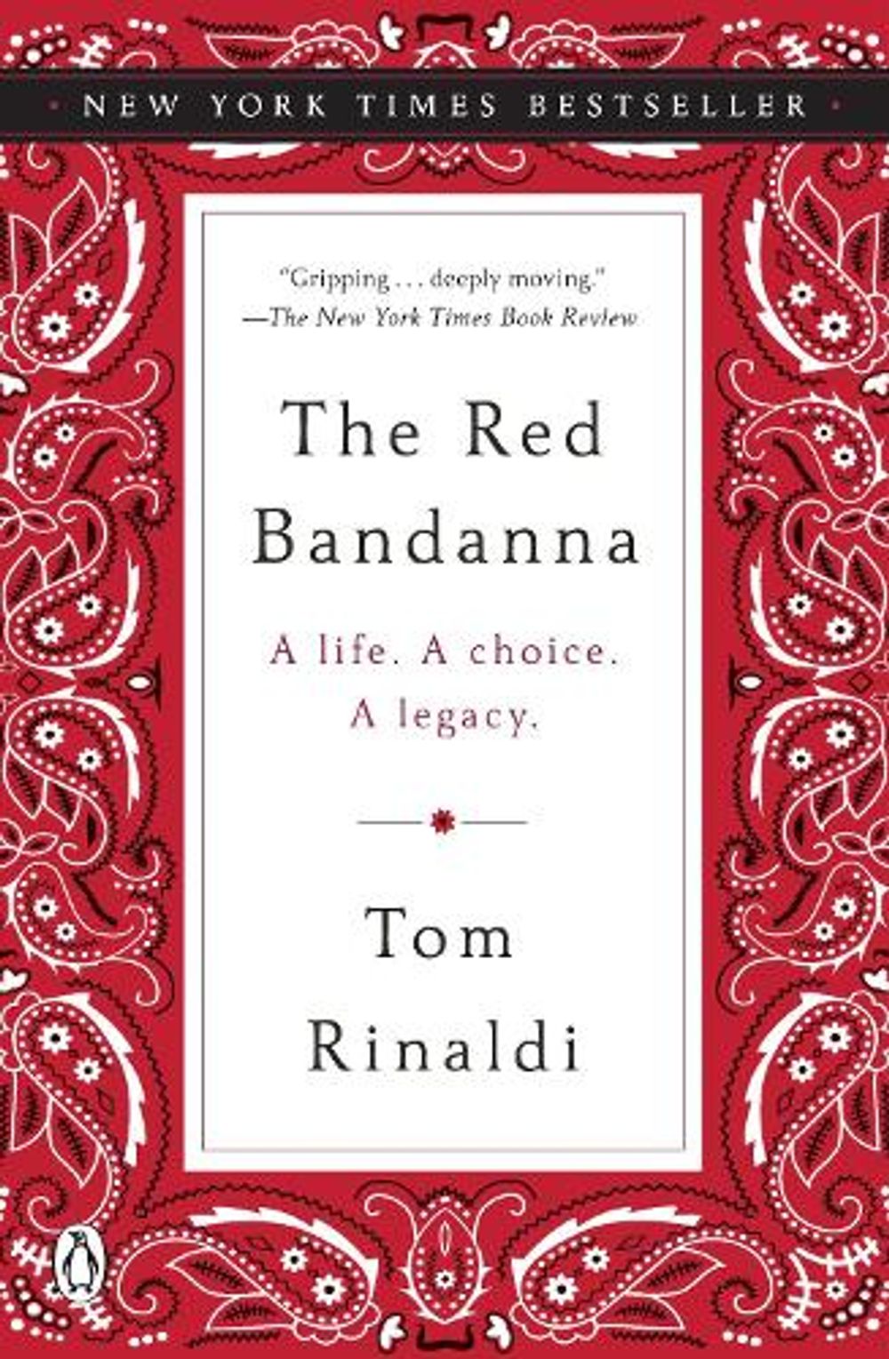 The Red Bandanna by Tom Rinaldi - ISBN: 9780143130079