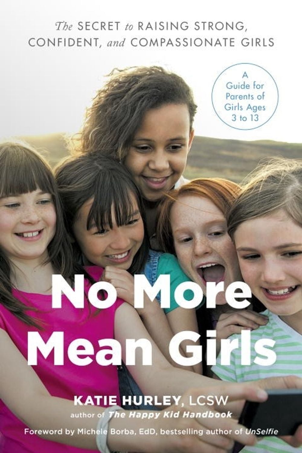 No More Mean Girls by Katie Hurley - ISBN: 9780143130864