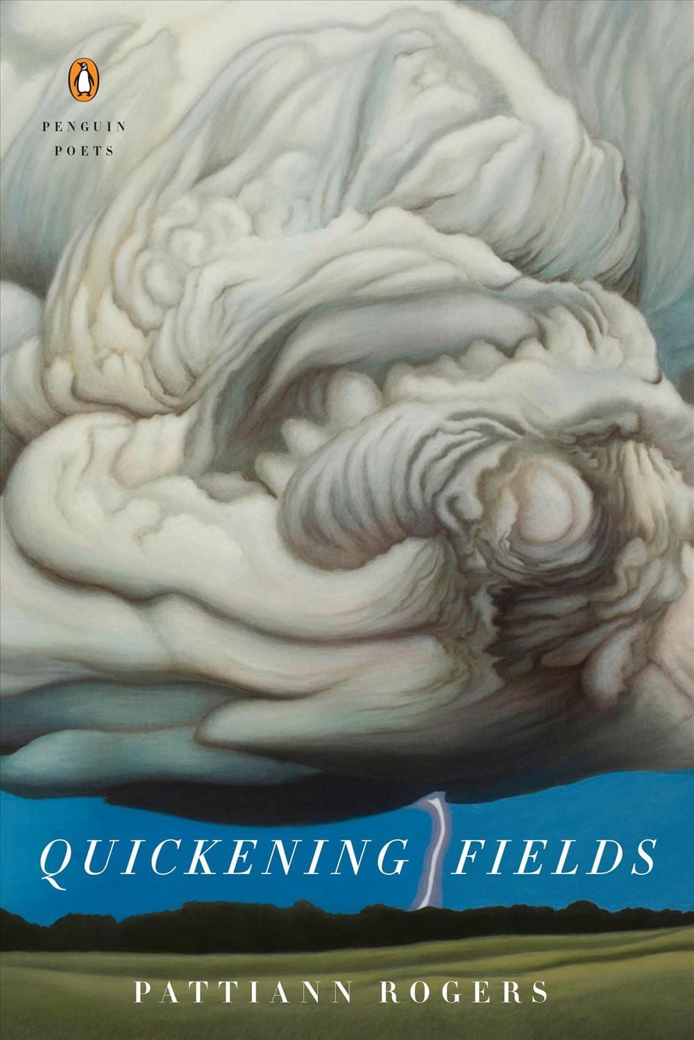 Quickening Fields by Pattiann Rogers - ISBN: 9780143131328