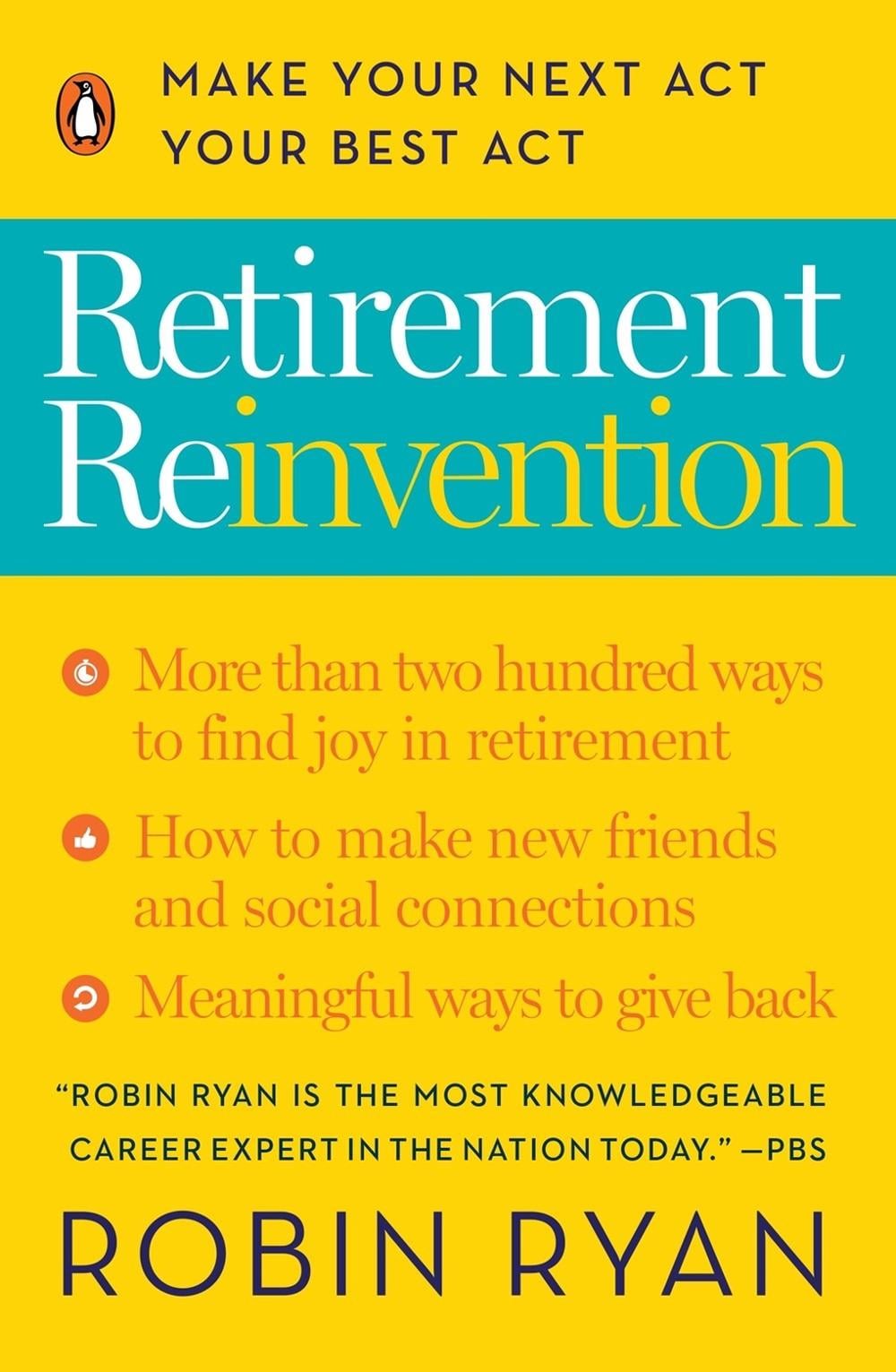 Retirement Reinvention by Robin Ryan, CP - ISBN: 9780143131915
