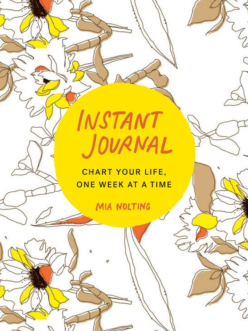 Instant Journal by Mia Nolting - ISBN: 9780143132875