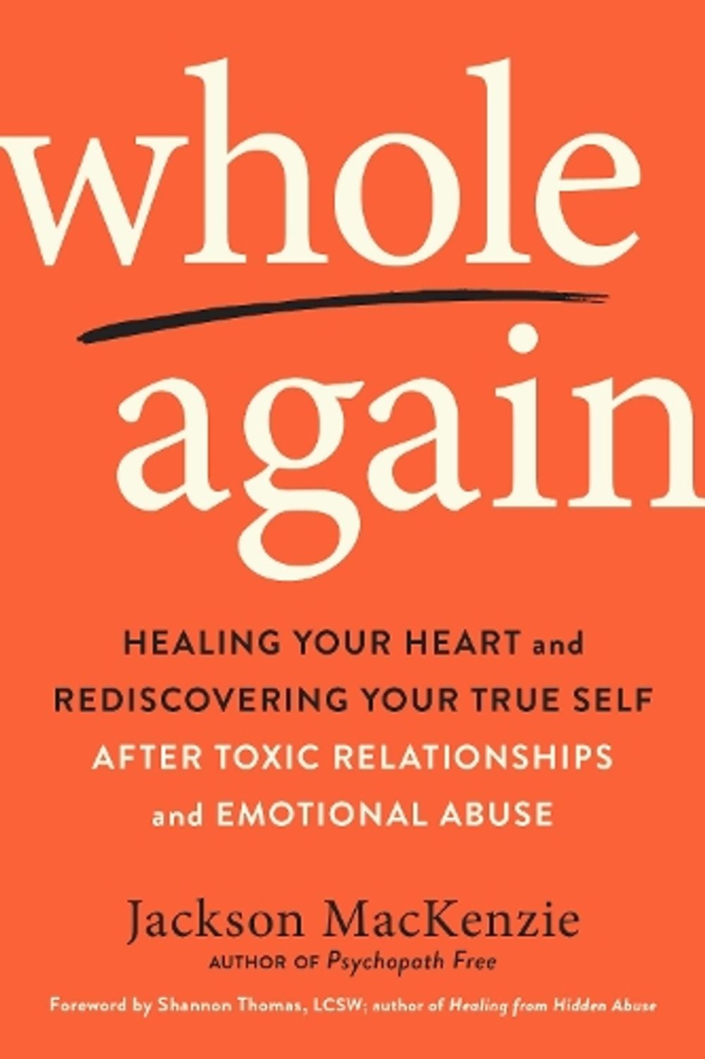 Whole Again by Jackson MacKenzie - ISBN: 9780143133315