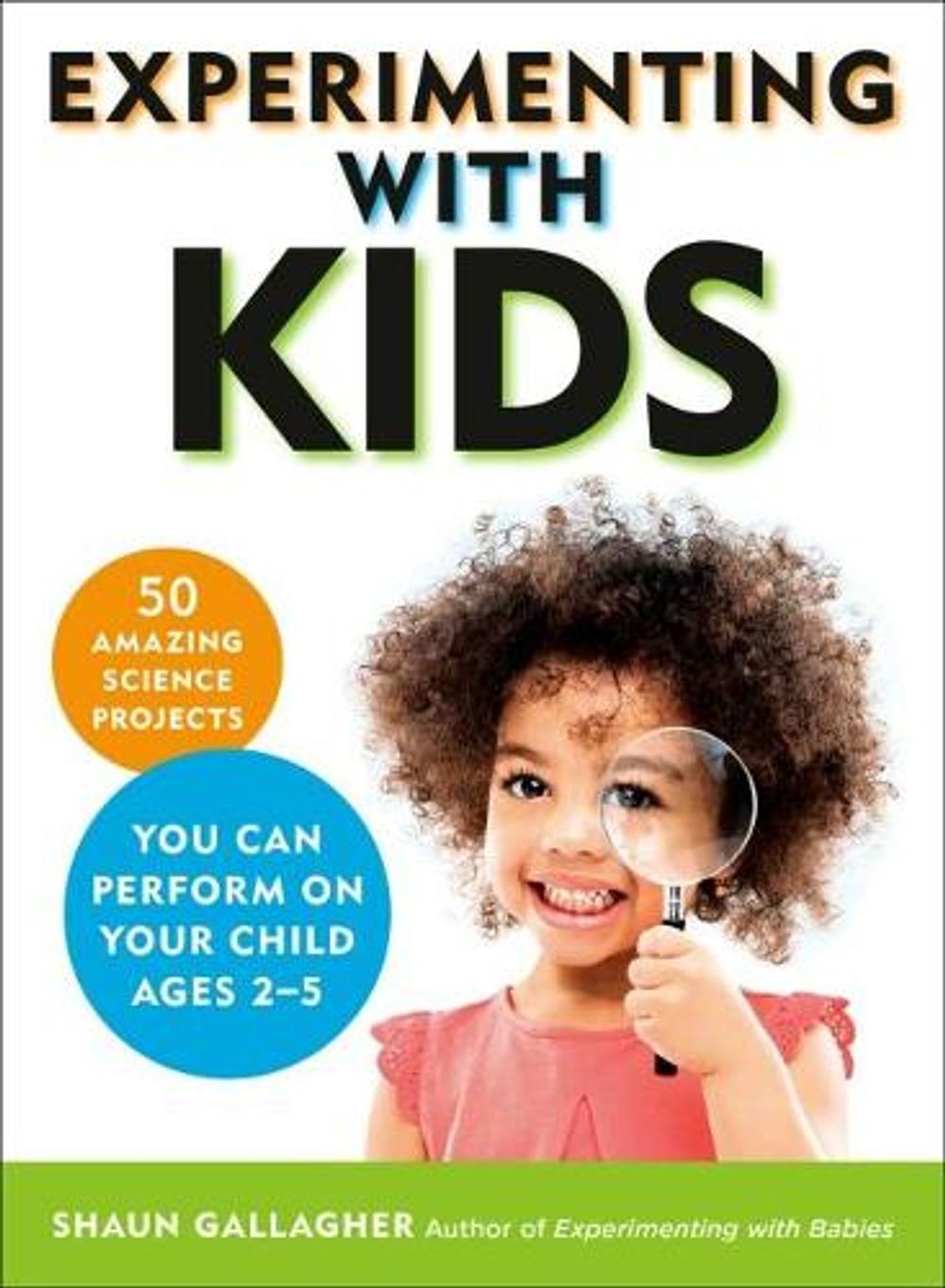 Experimenting with Kids by Shaun Gallagher - ISBN: 9780143133551