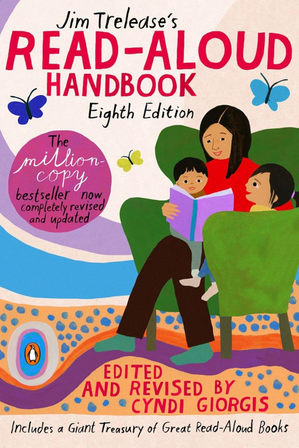 Jim Trelease's Read-Aloud Handbook by Jim Trelease - ISBN: 9780143133797