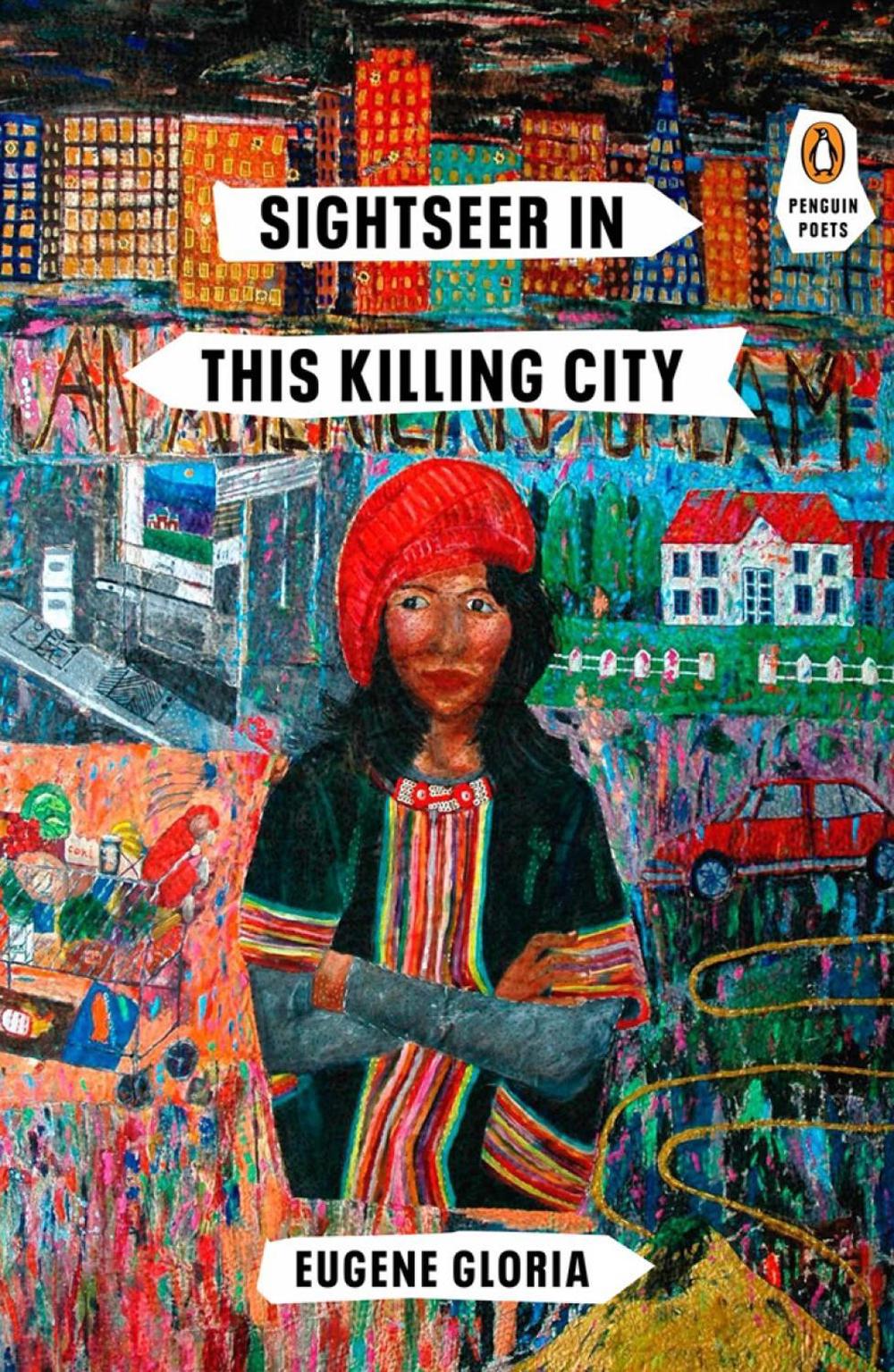 Sightseer In This Killing City by Eugene Gloria - ISBN: 9780143133841
