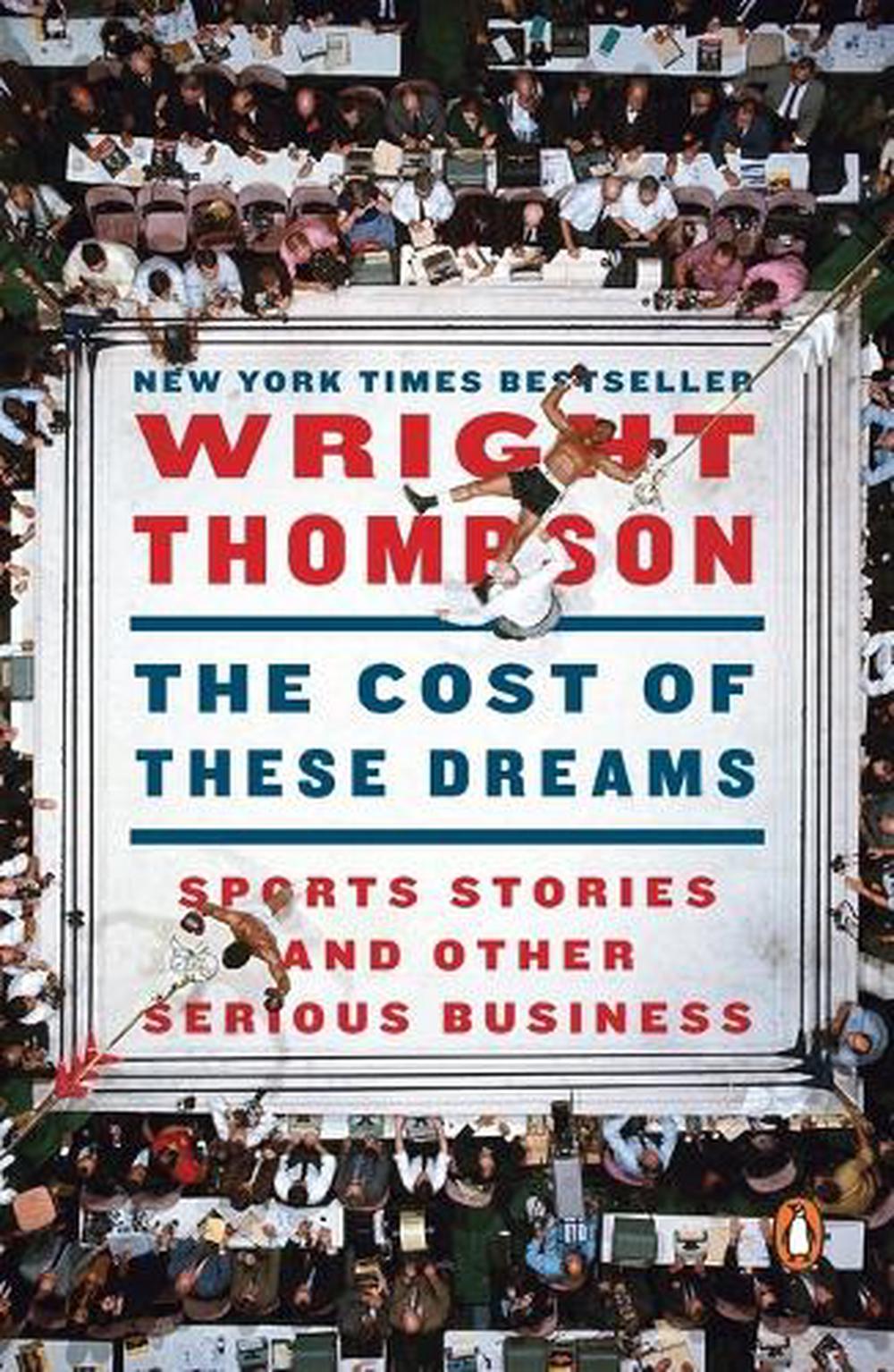 The Cost of These Dreams, 9780143133872