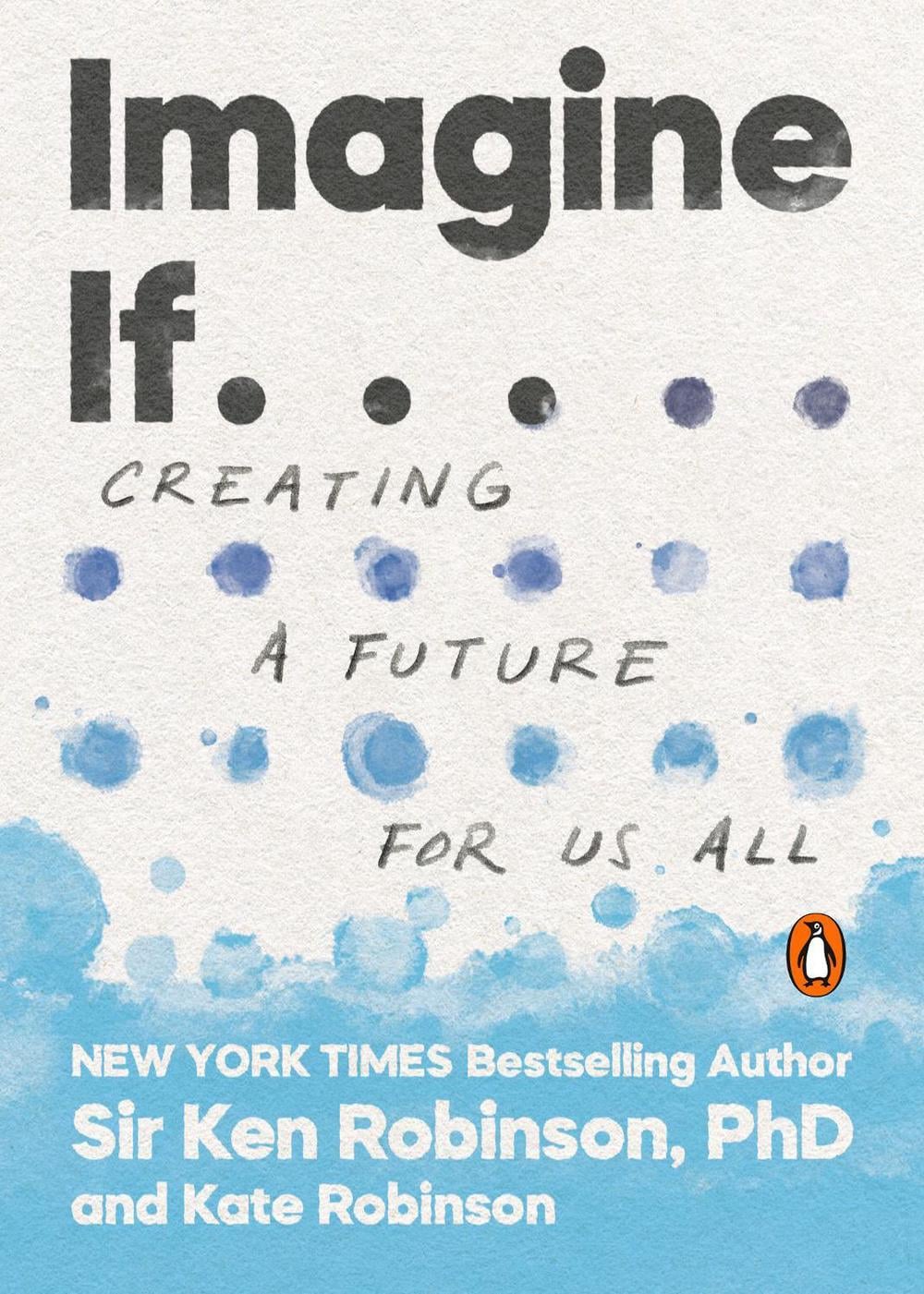 Imagine If . . . by Kate Robinson - ISBN: 9780143134169