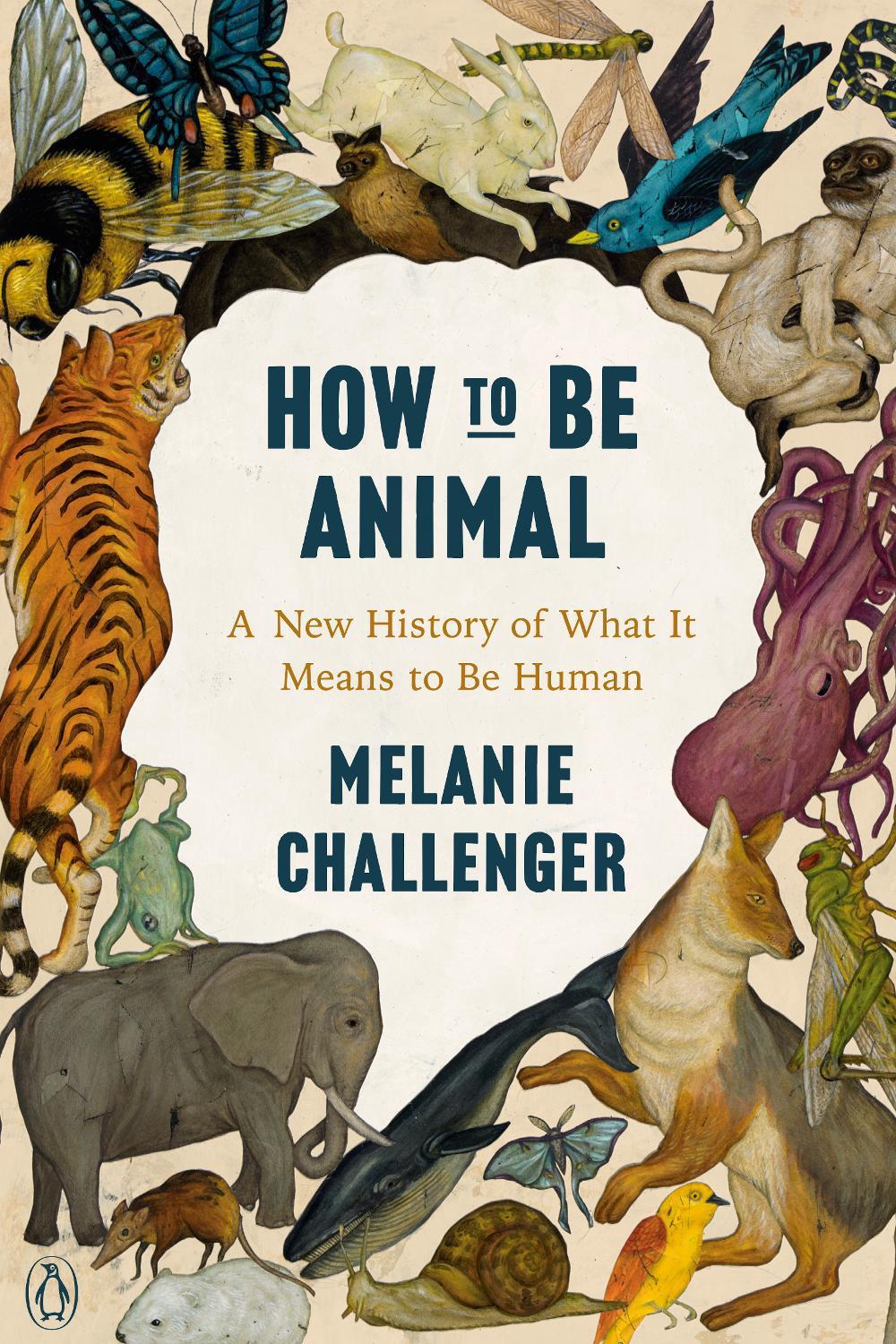 How to Be Animal, 9780143134350