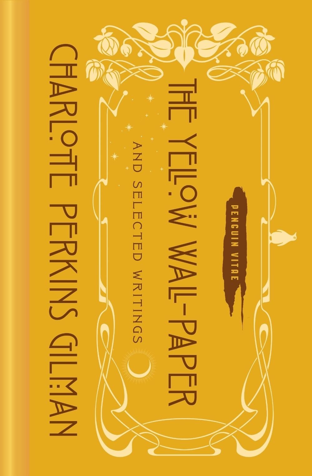 The Yellow Wall-Paper and Selected Writings by Charlotte Perkins Gilman - ISBN: 9780143134794