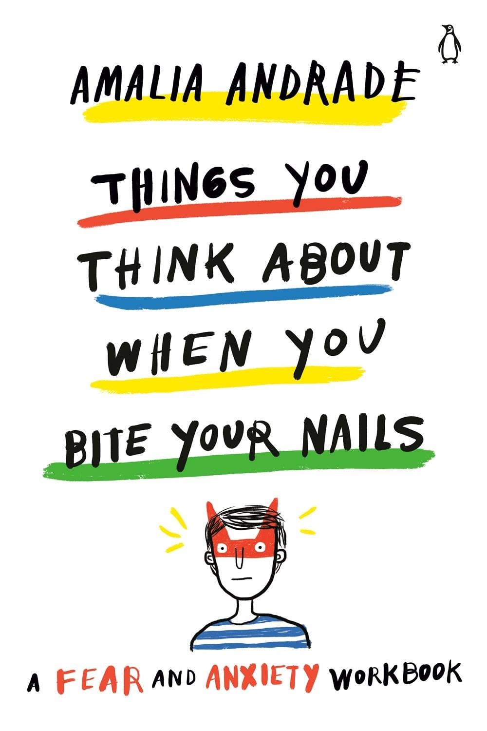 Things You Think About When You Bite Your Nails by Amalia Andrade - ISBN: 9780143134916