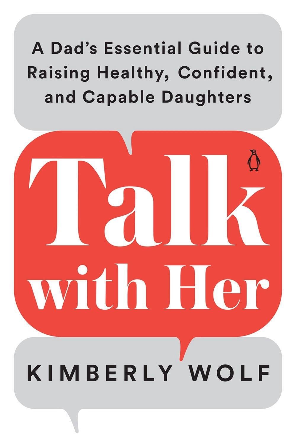 Talk with Her by Kimberly Wolf - ISBN: 9780143135272