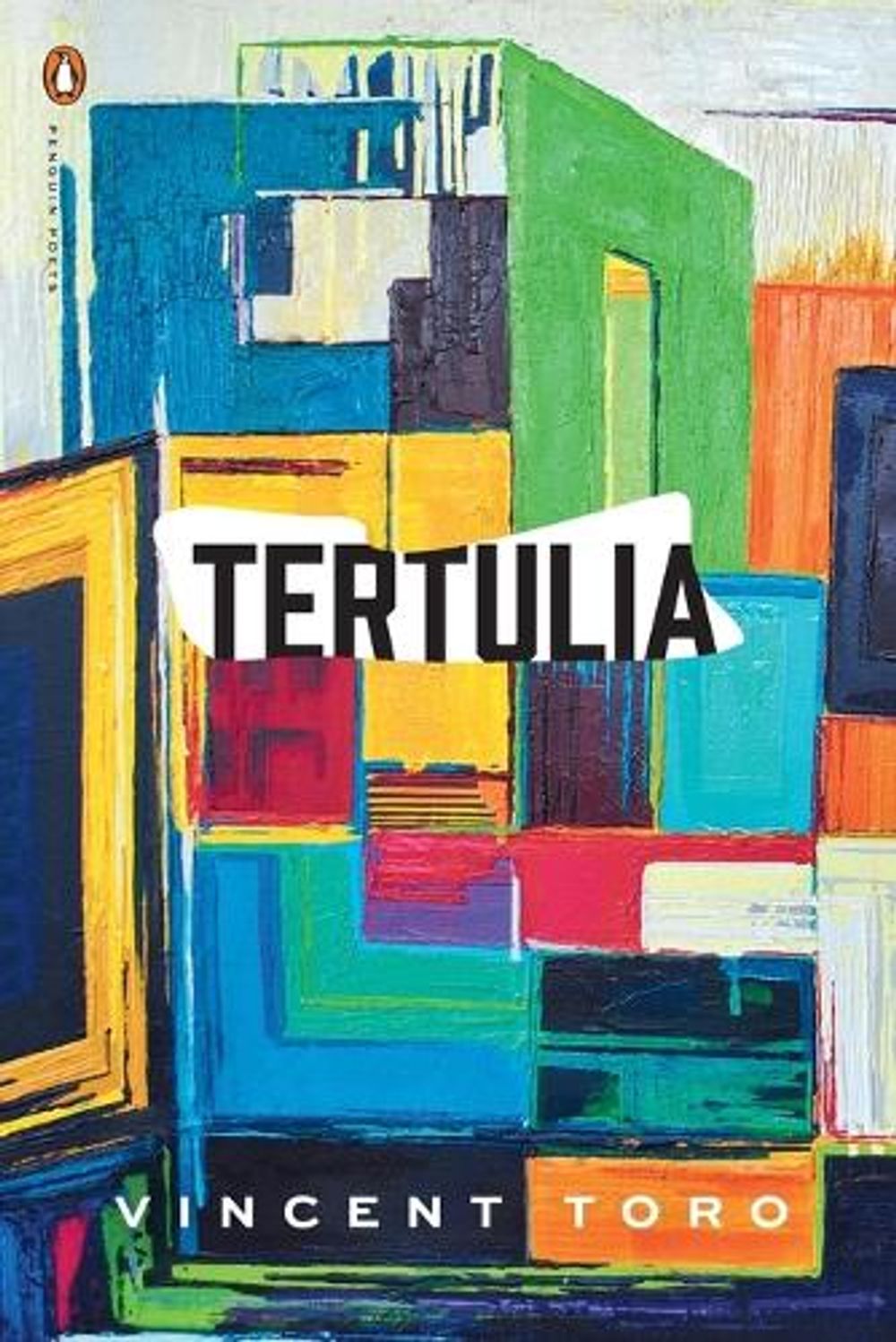 Tertulia by Vincent Toro - ISBN: 9780143135340
