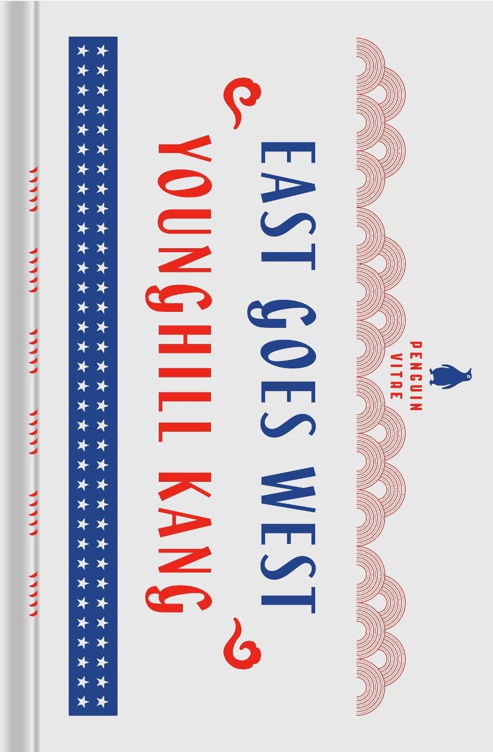 East Goes West by Younghill Kang - ISBN: 9780143136286