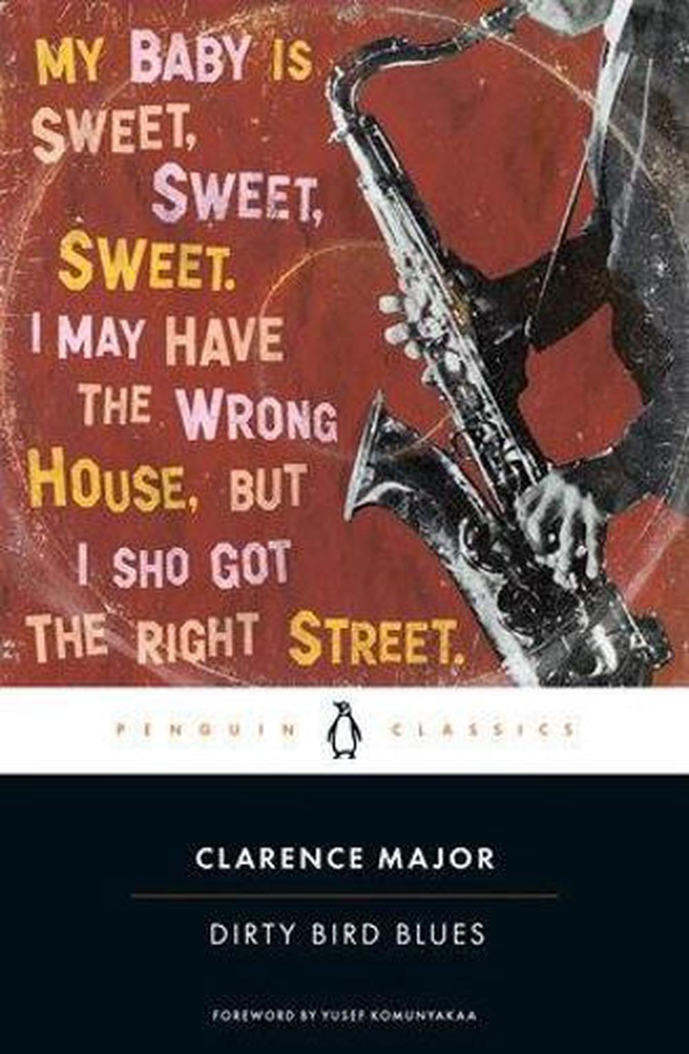 Dirty Bird Blues by Clarence Major - ISBN: 9780143136590