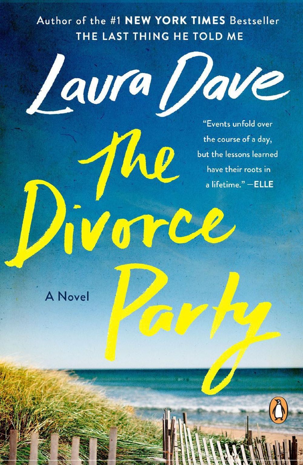 The Divorce Party by Laura Dave - ISBN: 9780143137337
