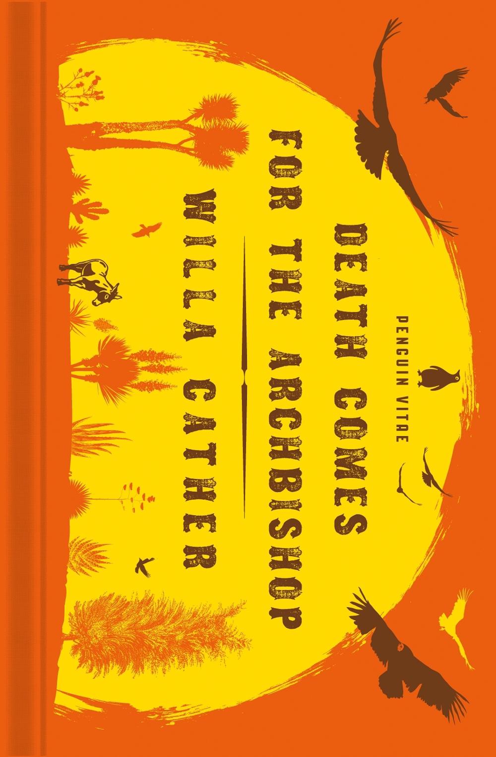 Death Comes for the Archbishop by Willa Cather - ISBN: 9780143137702