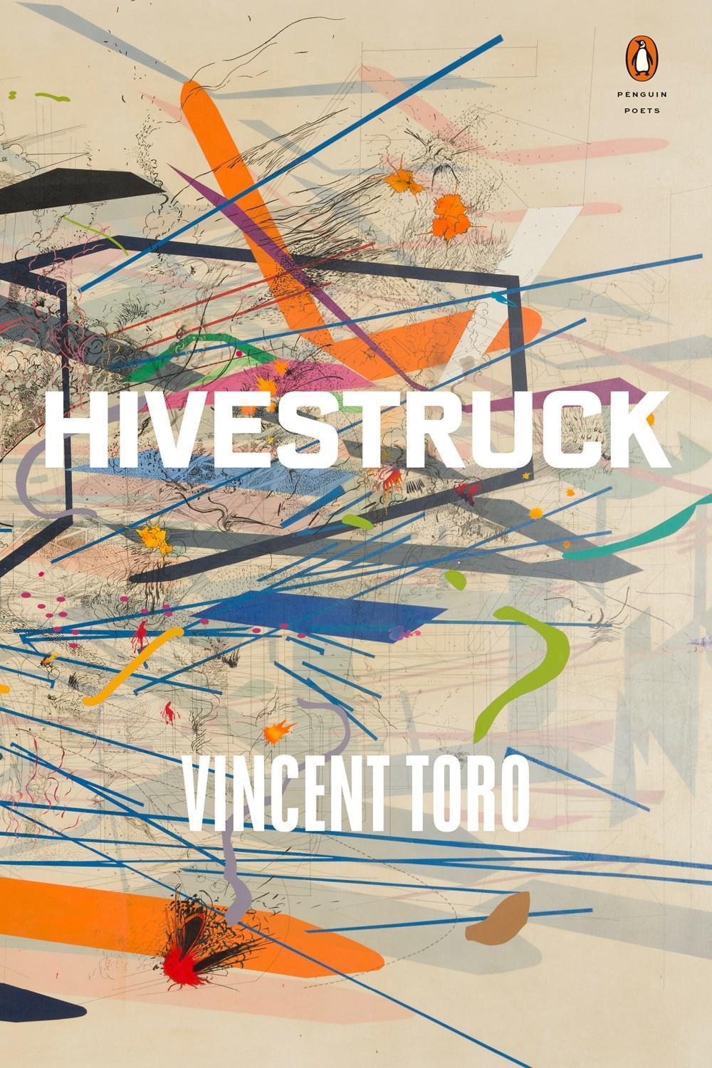 Hivestruck by Vincent Toro - ISBN: 9780143137771