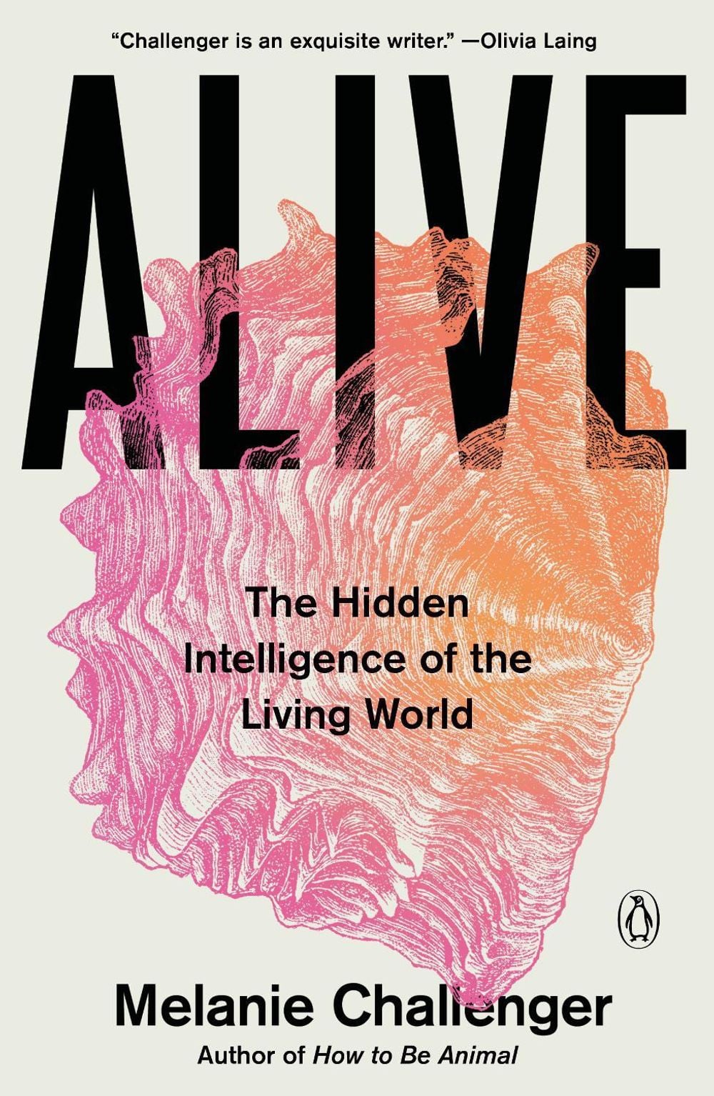 Alive by Melanie Challenger - ISBN: 9780143137818