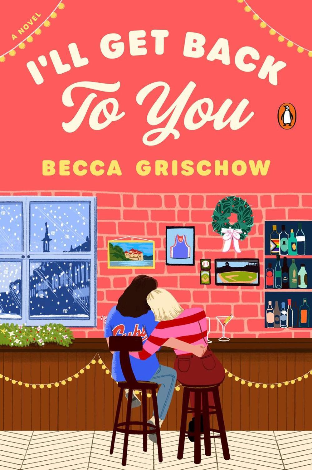 I'll Get Back to You by Becca Grischow - ISBN: 9780143138419