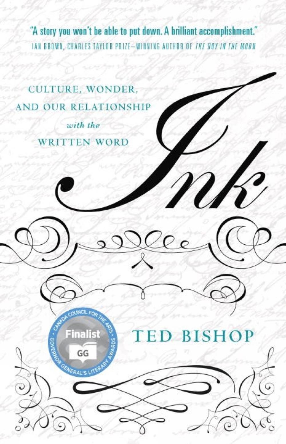 Ink: The Mark of Human Identity by Ted Bishop - ISBN: 9780143169574