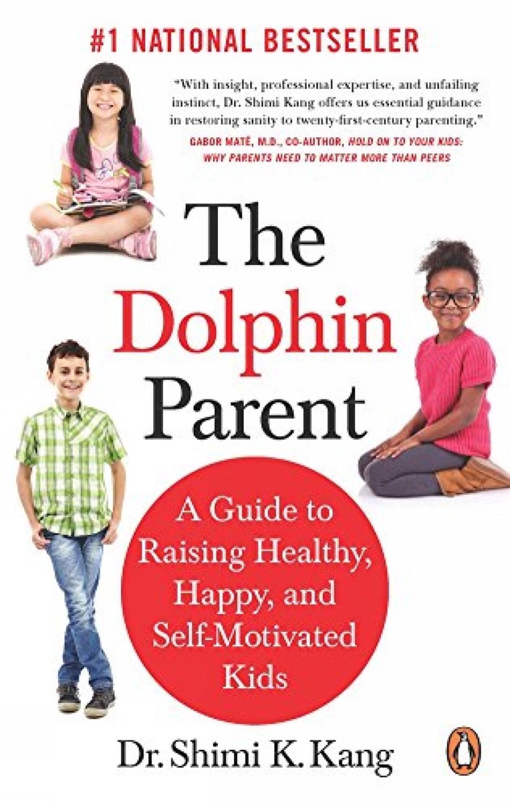 The Dolphin Parent by Shimi K. Kang - ISBN: 9780143188865
