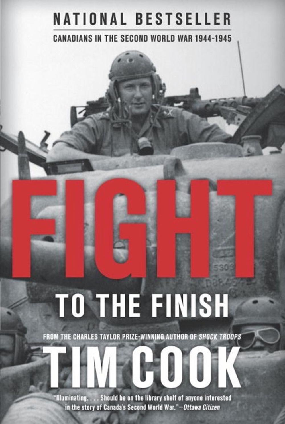 Fight to the Finish by Tim Cook - ISBN: 9780143189558
