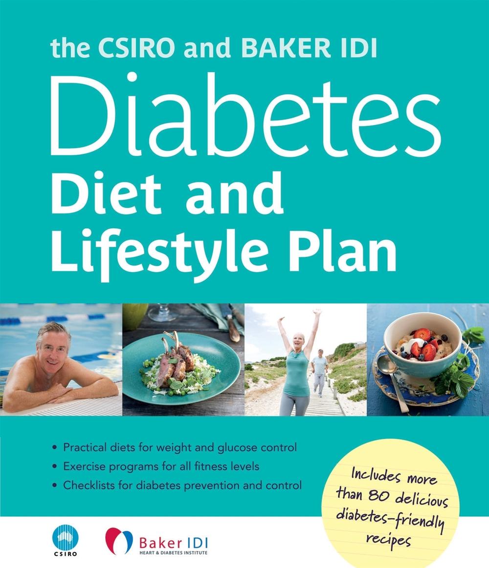 THE CSIRO AND BAKER IDI DIABETES DIET AND LIFESTYLE PLAN by The CSIRO - ISBN: 9780143202264