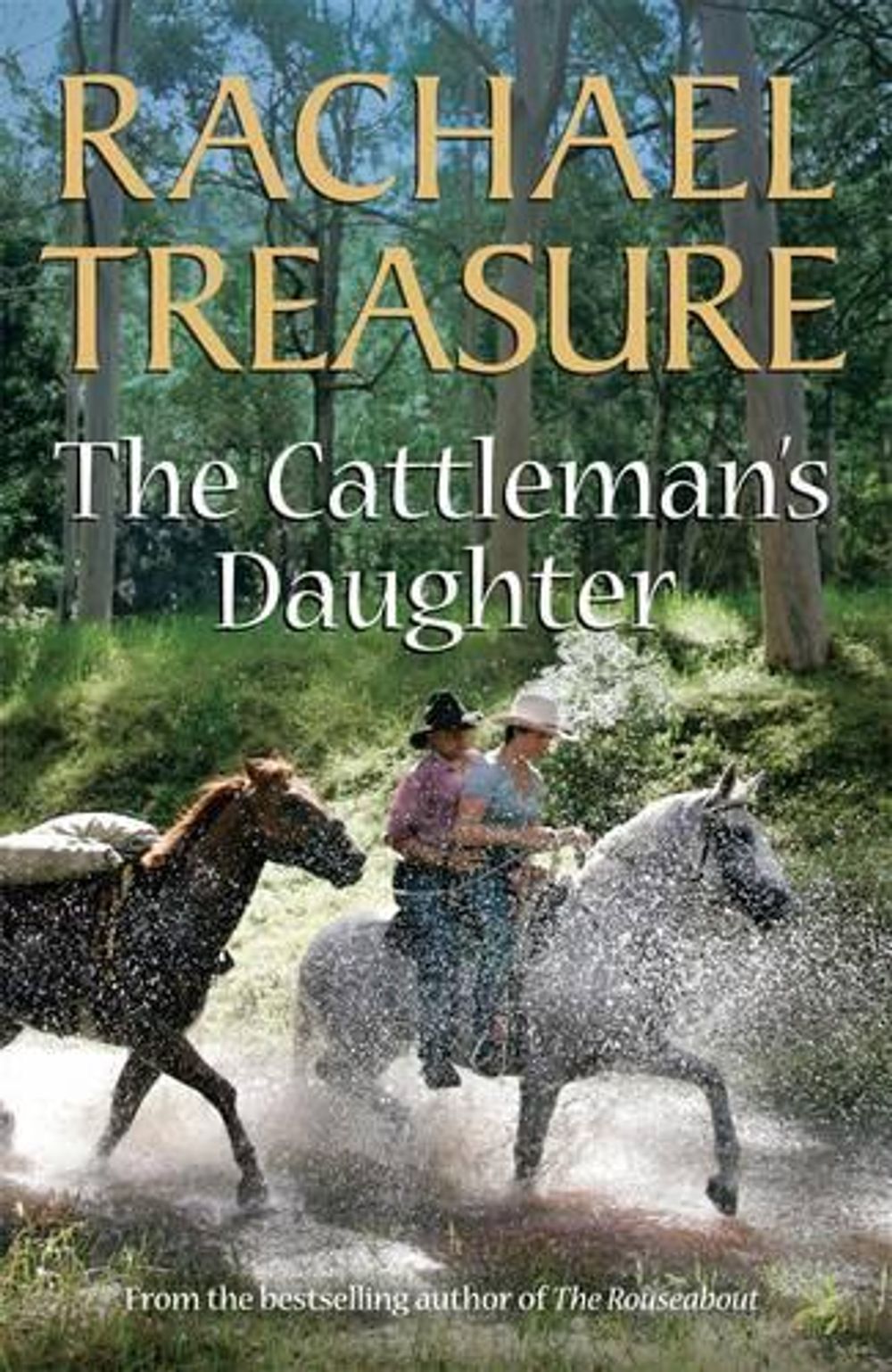 The Cattleman's Daughter by Rachael Treasure - ISBN: 9780143203186