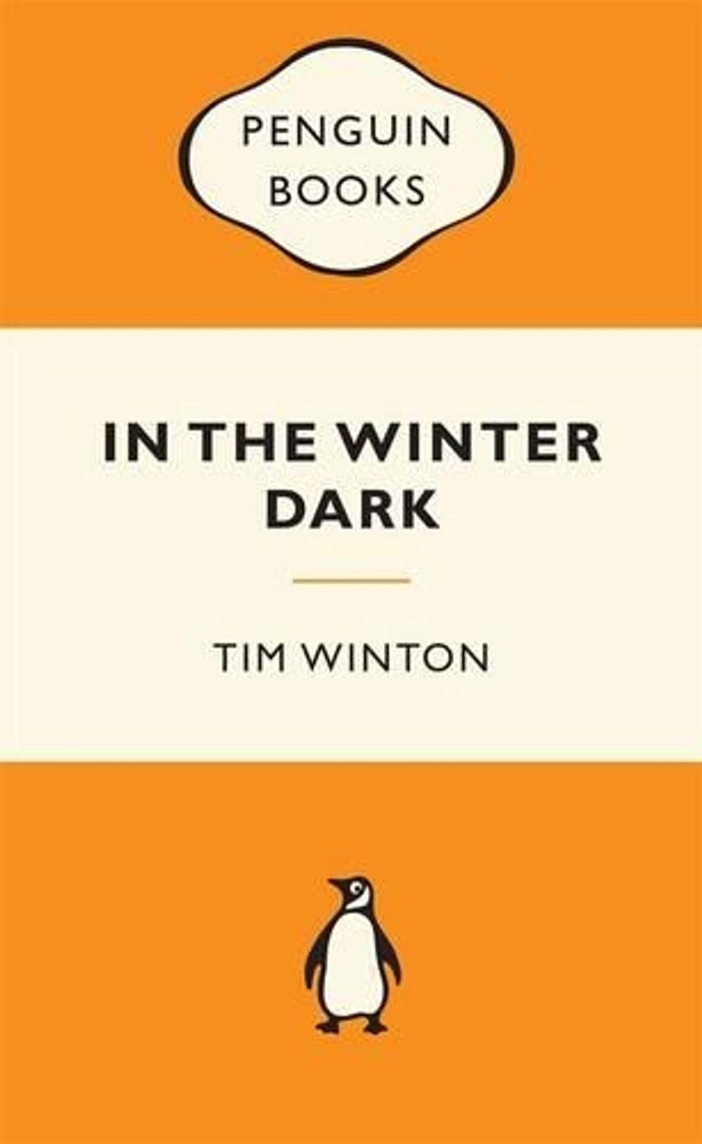 In the Winter Dark by Tim Winton - ISBN: 9780143204718