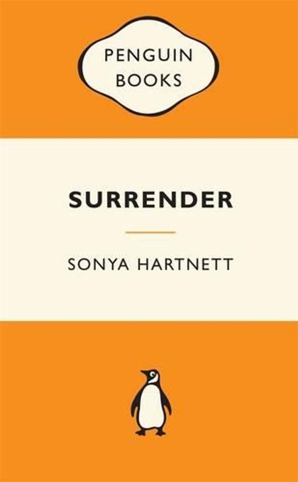 Surrender: Popular Penguins by Sonya Hartnett - ISBN: 9780143204725