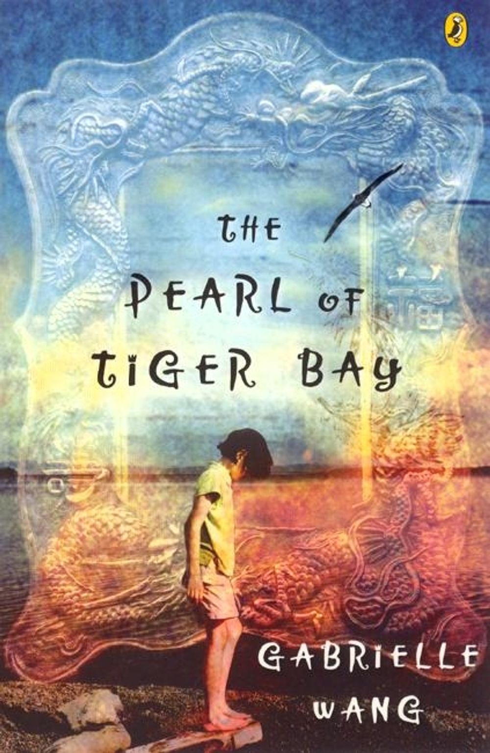 The Pearl of Tiger Bay by Gabrielle Wang - ISBN: 9780143300830