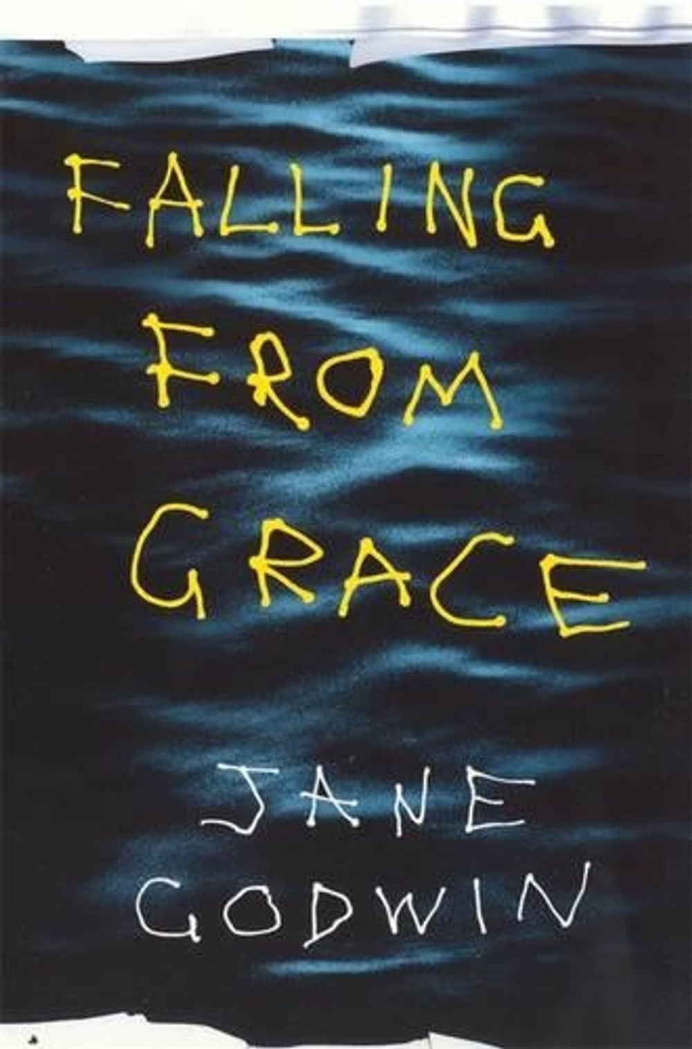 Falling From Grace by Jane Godwin - ISBN: 9780143302414