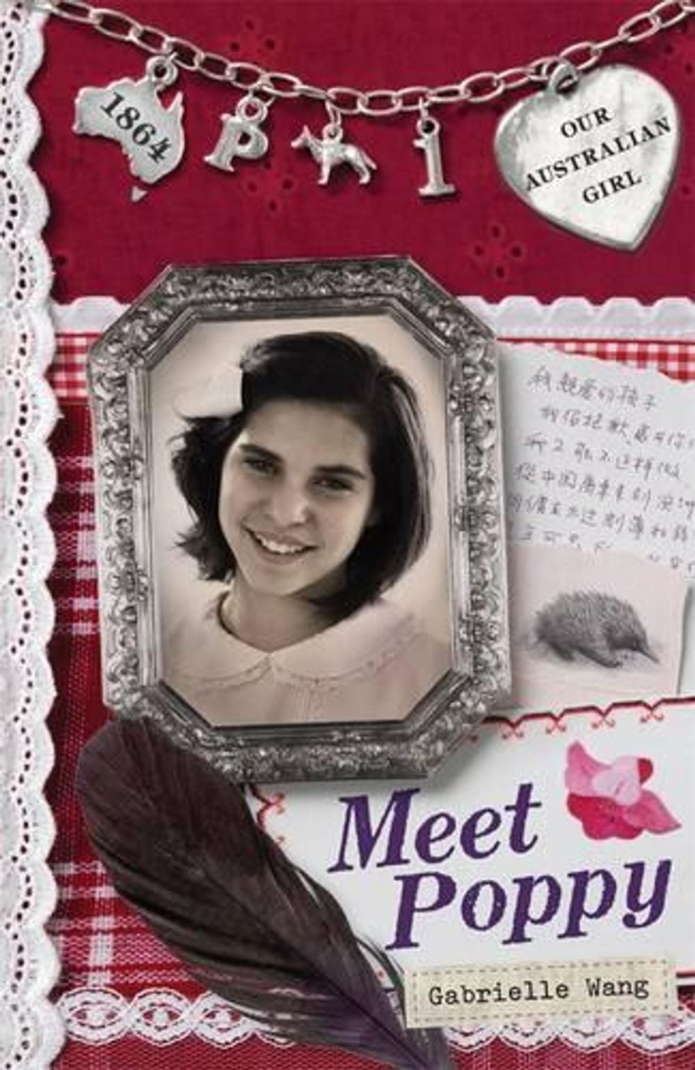 Our Australian Girl: Meet Poppy (Book 1) by Gabrielle Wang - ISBN: 9780143305323