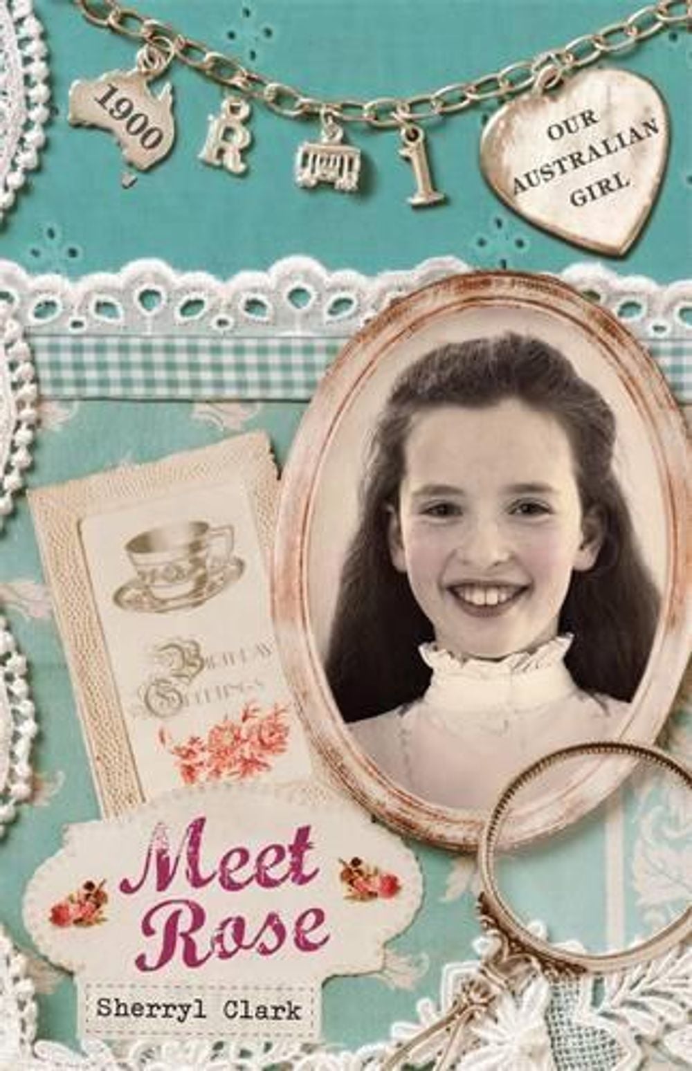 Our Australian Girl: Meet Rose (Book 1) by Sherryl Clark - ISBN: 9780143305361
