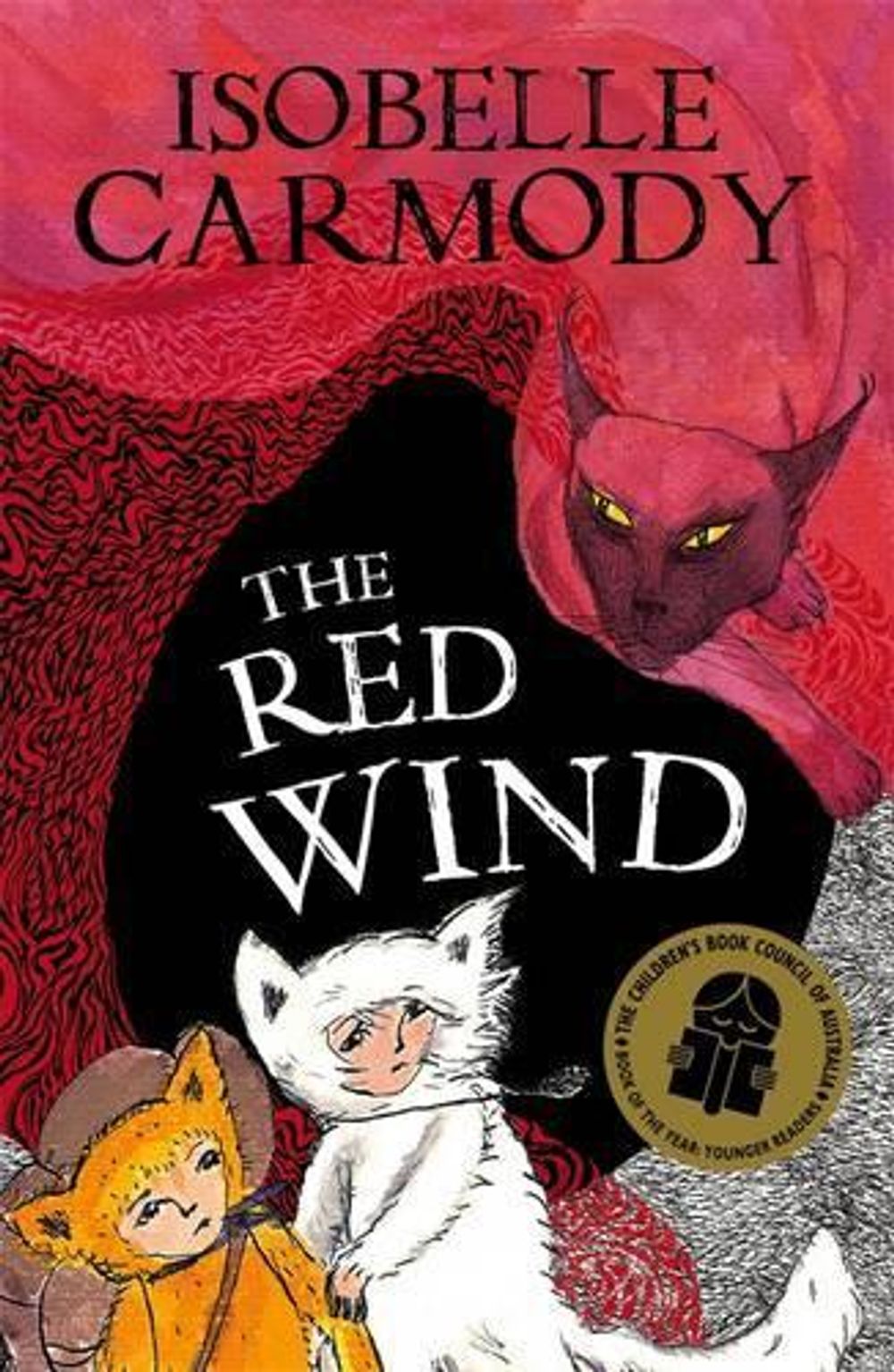 The Kingdom of the Lost Book 1: The Red Wind by Isobelle Carmody - ISBN: 9780143306863