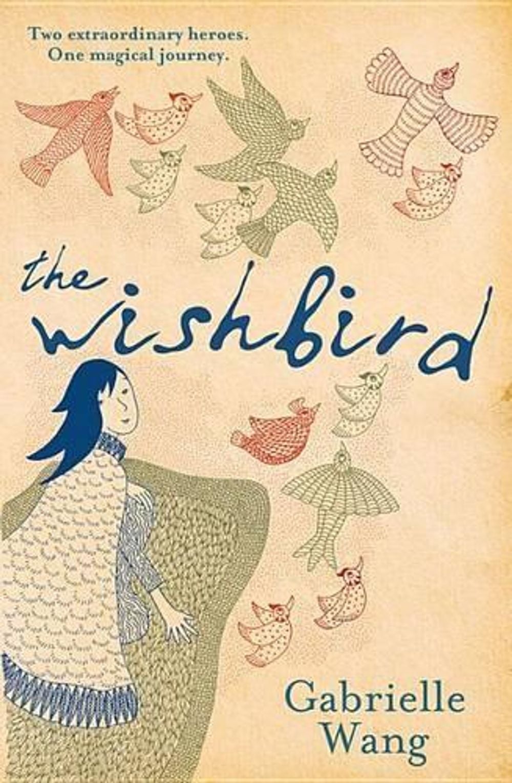 The Wishbird by Gabrielle Wang - ISBN: 9780143307525