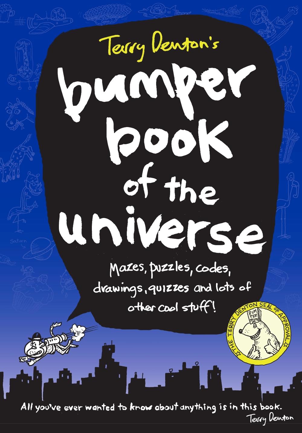 Terry Denton's Bumper Book of the Universe by Terry Denton, Paperback