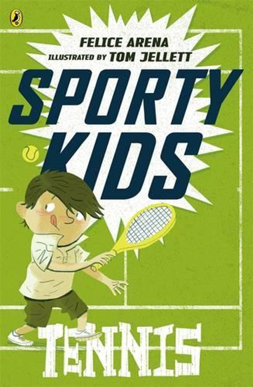 Sporty Kids: Tennis! by Felice Arena - ISBN: 9780143308447