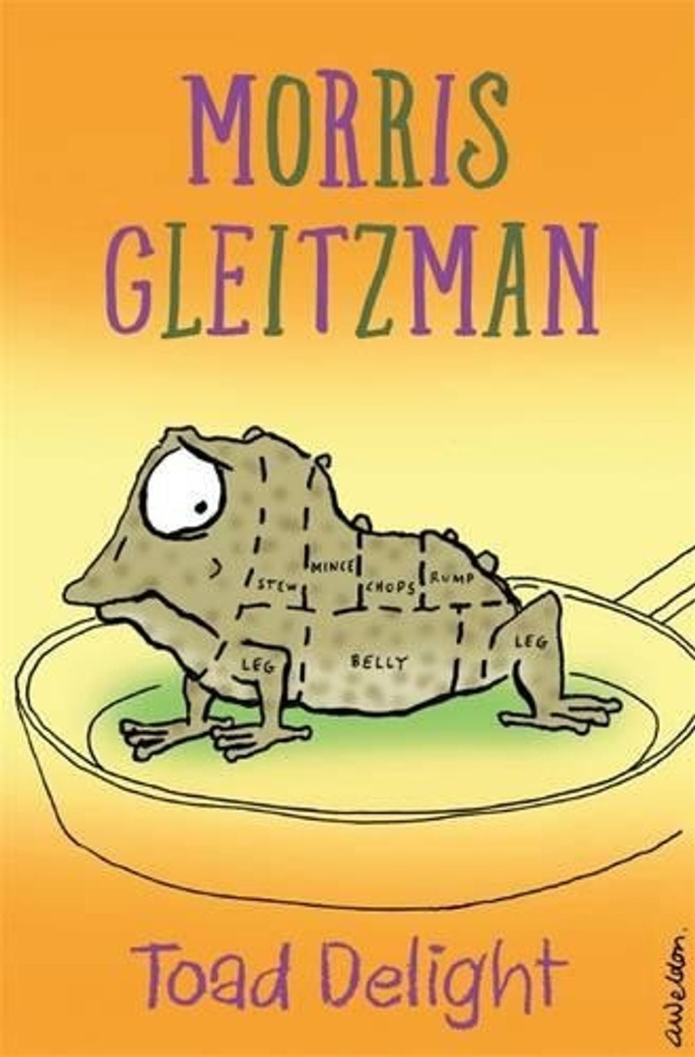 Toad Delight by Morris Gleitzman - ISBN: 9780143309239
