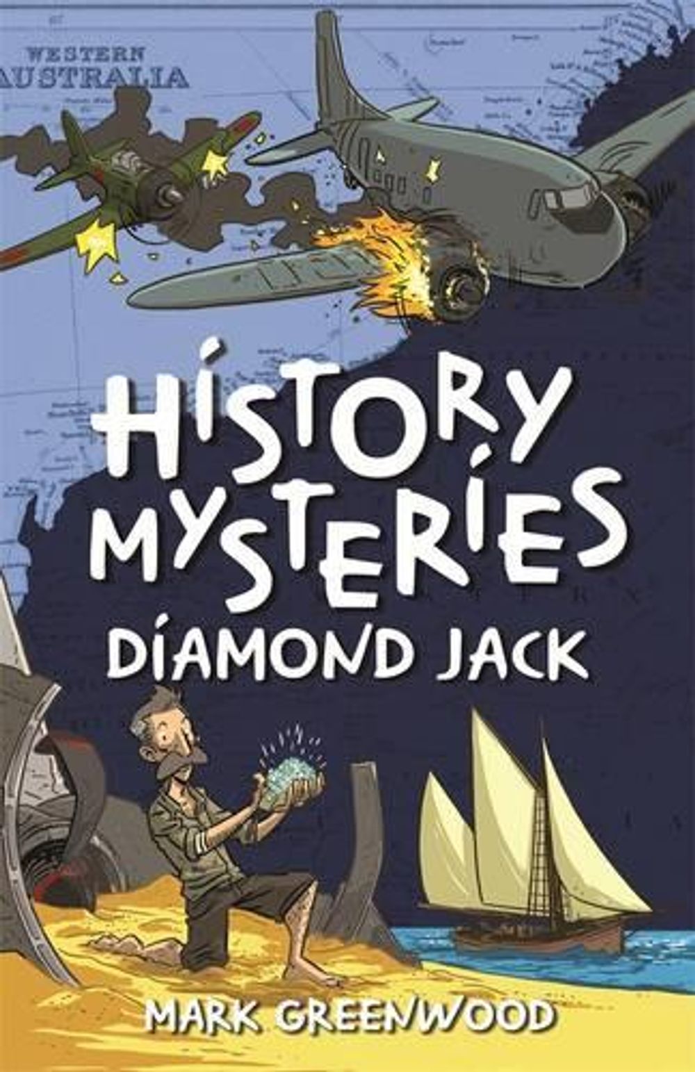 History Mysteries: Diamond Jack by Mark Greenwood - ISBN: 9780143309260