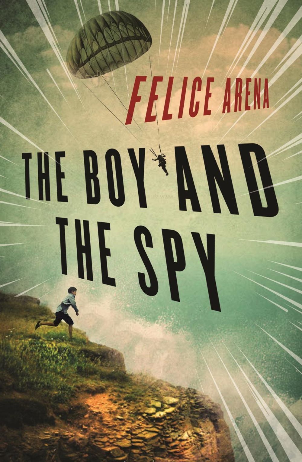 The Boy and the Spy by Felice Arena - ISBN: 9780143309284