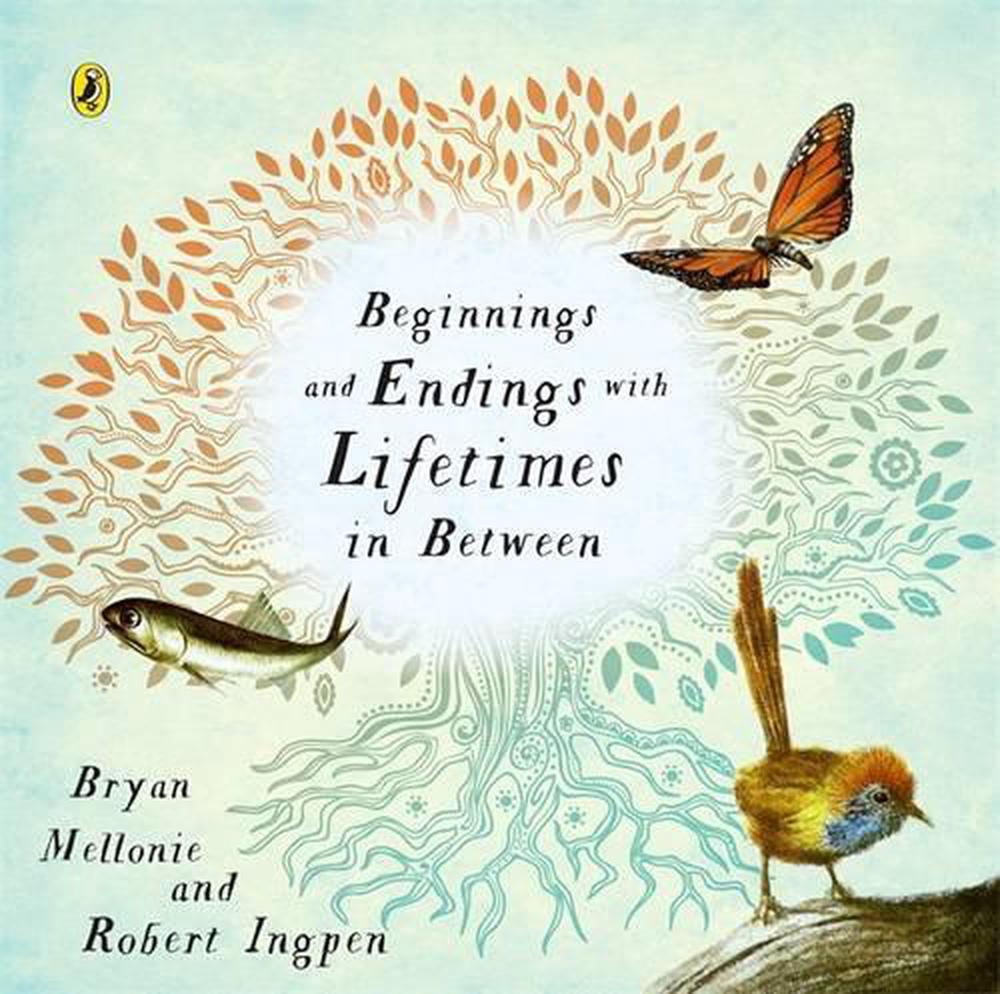 Beginnings and Endings with Lifetimes in Between, 9780143501442