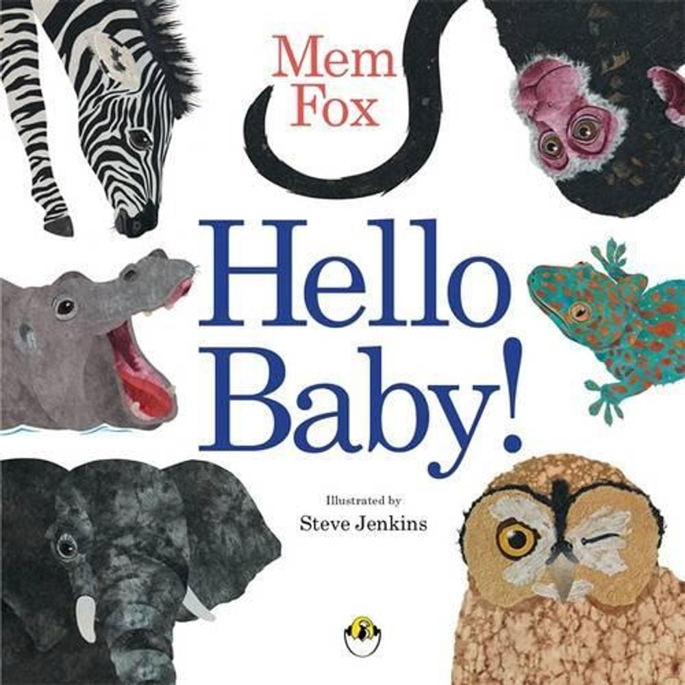 Hello Baby! Board Book by Mem Fox - ISBN: 9780143504139