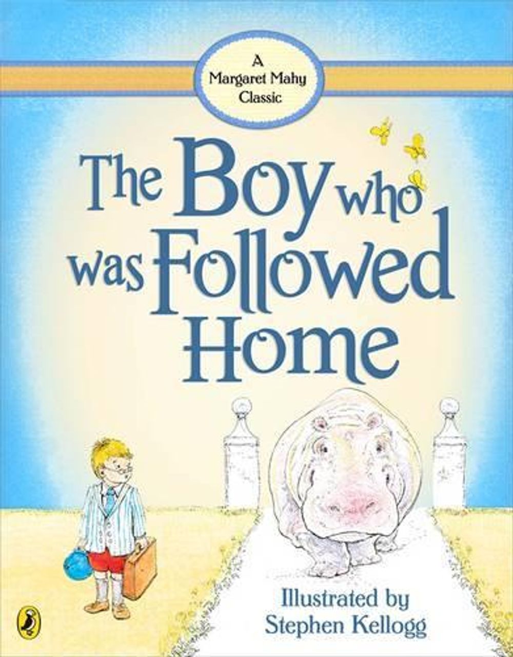 The Boy Who Was Followed Home by Margaret Mahy - ISBN: 9780143504375
