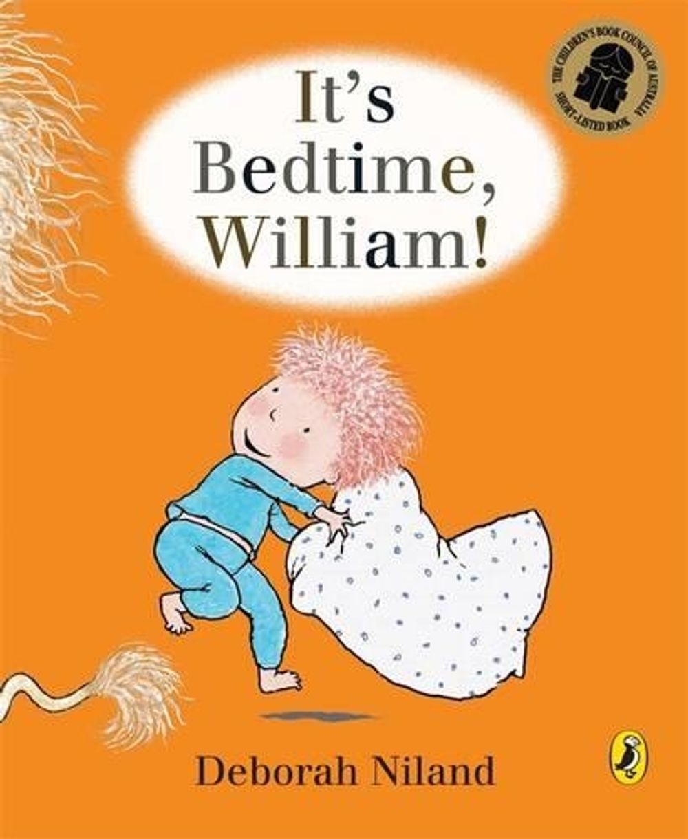 It's Bedtime, William by Deborah Niland - ISBN: 9780143505402