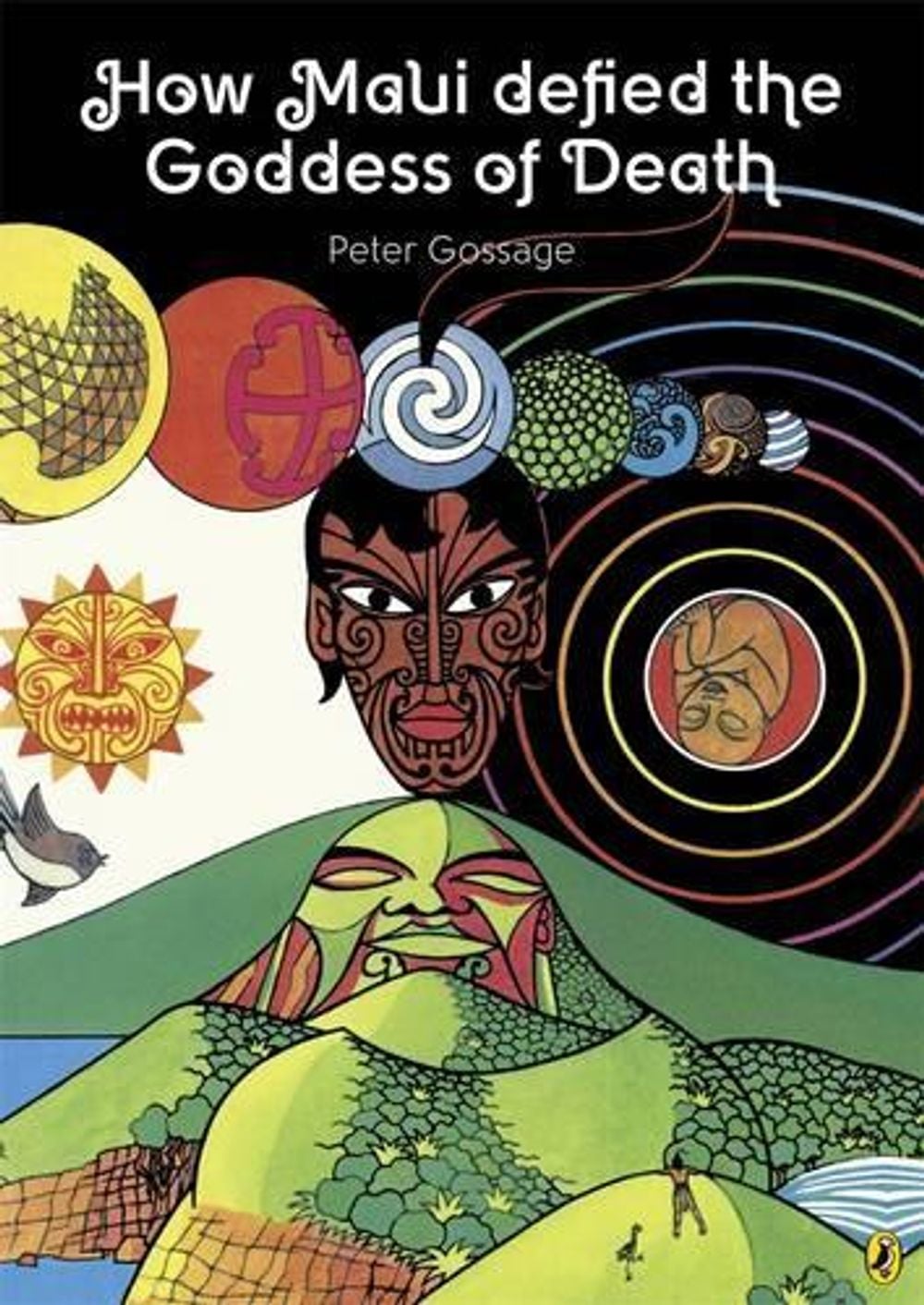 How Maui Defied the Goddess of Death by Peter Gossage - ISBN: 9780143505624